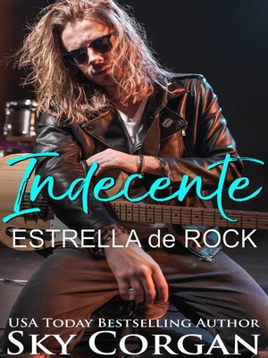 cover image of Indecente Estrella de Rock